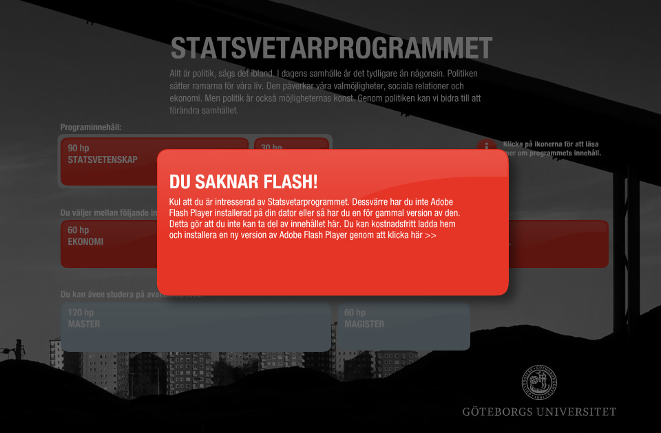 Adobe Flash Player 9 eller senare kr�vs f�r att bes�ka denna webbsida.